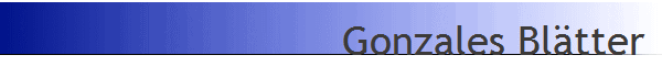 Gonzales Bl�tter 