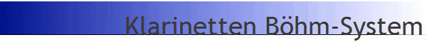 Klarinetten B�hm-System