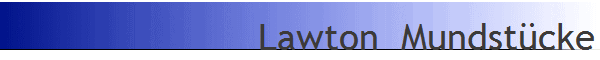 Lawton  Mundst�cke