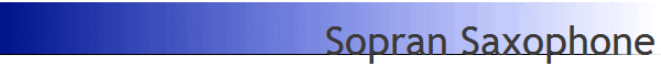 Sopran Saxophone