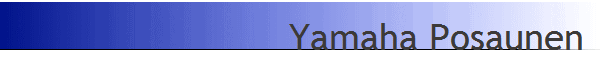Yamaha Posaunen 