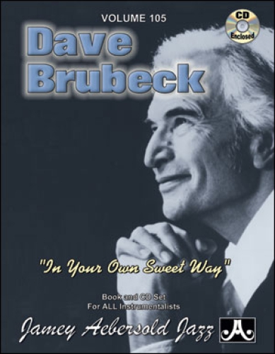 Jamey Aebersold Vol.105 Dave Brubeck In Your Own Sweet Way