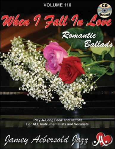 Jamey Aebersold Vol.110    Romantic Ballads  When I Fall In Love