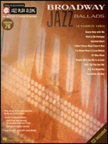 Jazz Play-Along Volume 76   Broadway Jazz Ballads