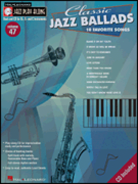 Jazz Play-Along Volume 47  Classic Jazz Ballads