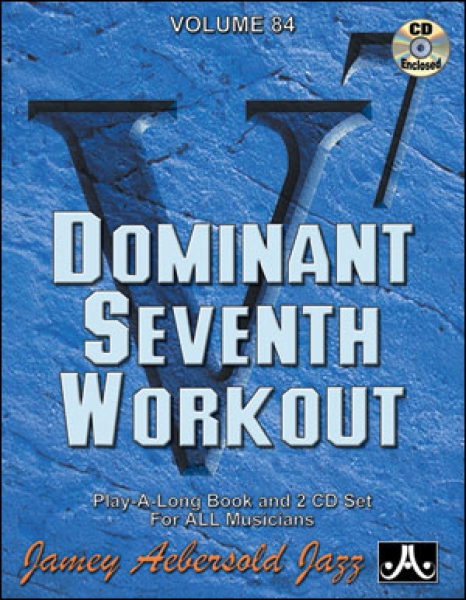 Jamey Aebersold Vol.84  Dominant 7th Workout