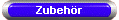 Zubehr