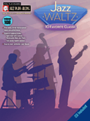 Jazz Play-Along Volume 108   Jazz Waltz