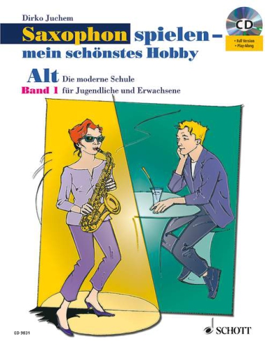 Saxophon spielen - mein schönstes Hobby Altsax Band 1