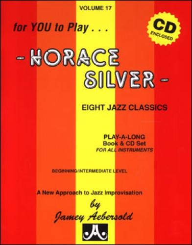 Jamey Aebersold Vol.17  Horace Silver