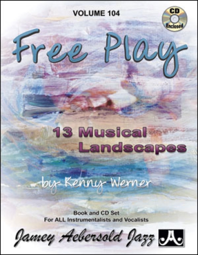 Jamey Aebersold Vol.104 Kenny Werner Free Play