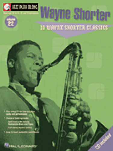 Jazz Play-Along Volume 22    Wayne Shorter
