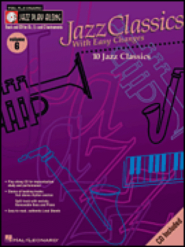 Jazz Play-Along Volume 6  Jazz Classics With Easy Changes