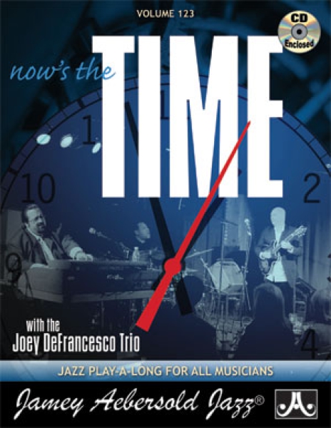 Jamey Aebersold Vol.123    Now´s the Time