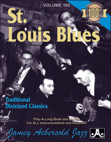 Jamey Aebersold Vol.100  St. Louis Blues Dixieland Classics