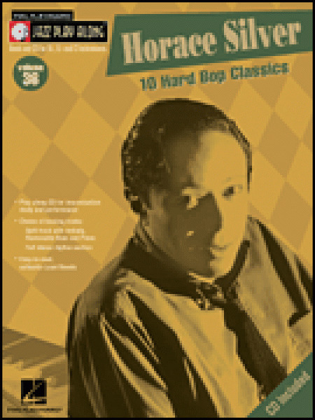 Jazz Play-Along Volume 36    Horace Silver